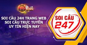 Soi cầu 24h – Trang web soi cầu trực tuyến uy tín hiện nay 4 Soi cầu 24h – Trang web soi cầu trực tuyến uy tín hiện nay